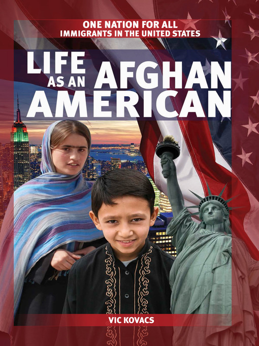 Title details for Life as an Afghan American by Vic Kovacs - Available